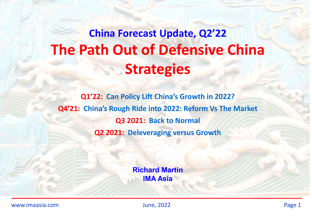 2022 Q2 - China Outlook -IMA （英文版-中国2022年2季度展望-21页）2022 Q2 - China Outlook -IMA （英文版-中国2022年2季度展望-21页）_1.png